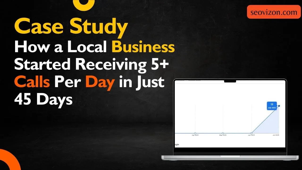 How a Local Business Started Receiving 5+ Calls Per Day in Just 45 Days